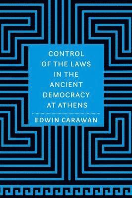 Control of the Laws in the Ancient Democracy at Athens