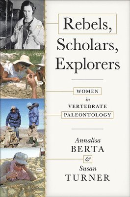 Annalisa Berta, Susan Turner - Rebels, Scholars, Explorers, Inbunden