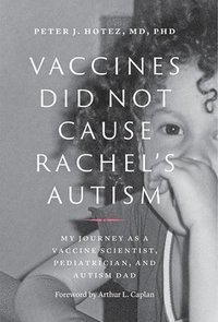 bokomslag Vaccines Did Not Cause Rachel's Autism