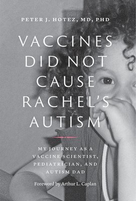 Vaccines Did Not Cause Rachel's Autism 1