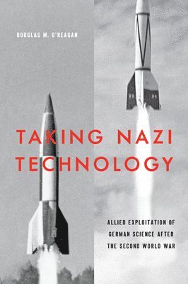 bokomslag Taking Nazi Technology