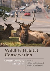 bokomslag Wildlife Habitat Conservation