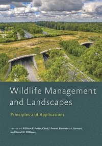 bokomslag Wildlife Management and Landscapes