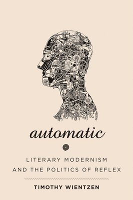 Timothy Wientzen - Automatic, Häftad