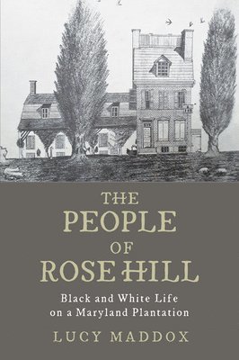 The People of Rose Hill 1