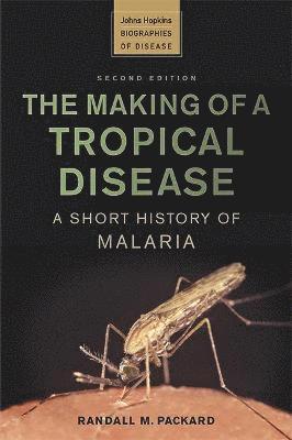 bokomslag Making of a Tropical Disease