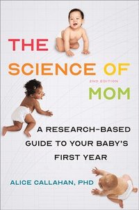 bokomslag The Science of Mom