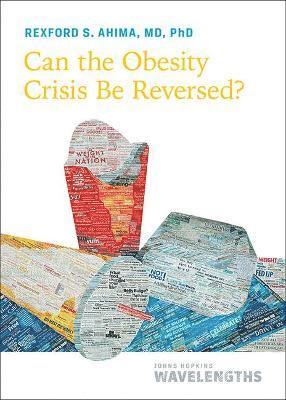 bokomslag Can the Obesity Crisis Be Reversed?
