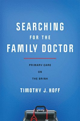 Searching for the Family Doctor