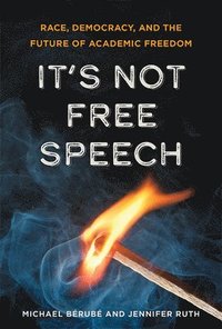 bokomslag It's Not Free Speech