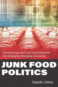 bokomslag Junk Food Politics