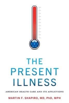 bokomslag Present Illness
