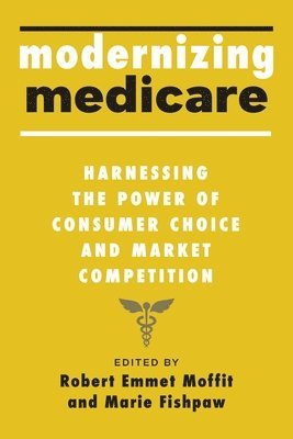 bokomslag Modernizing Medicare