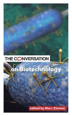 bokomslag The Conversation on Biotechnology