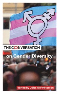 bokomslag The Conversation on Gender Diversity
