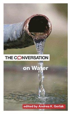 Andrea K. Gerlak, Andrea K Gerlak - Conversation on Water, Häftad