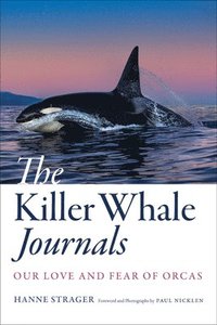 bokomslag The Killer Whale Journals