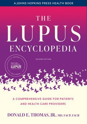 Donald E. Thomas, Donald E. (Arthritis and Pain Associates of PG County) Thomas, Donald E Thomas - Lupus Encyclopedia, Inbunden