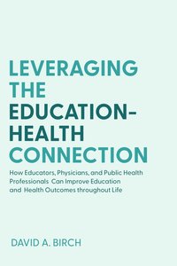 bokomslag Leveraging the Education-Health Connection