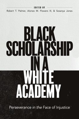 Black Scholarship in a White Academy 1