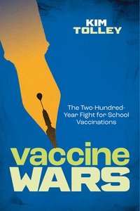 bokomslag Vaccine Wars
