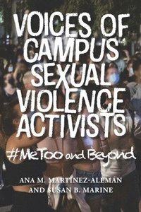 bokomslag Voices of Campus Sexual Violence Activists