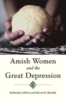 Amish Women and the Great Depression 1