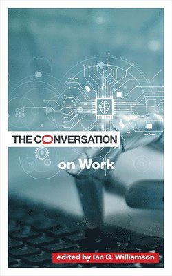 bokomslag Conversation on Work