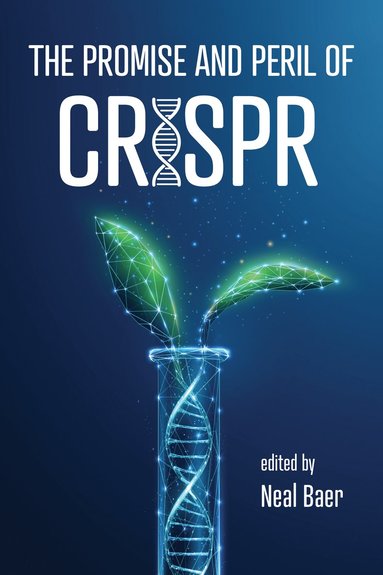 bokomslag Promise and Peril of CRISPR