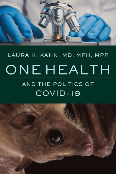 bokomslag One Health and the Politics of COVID-19