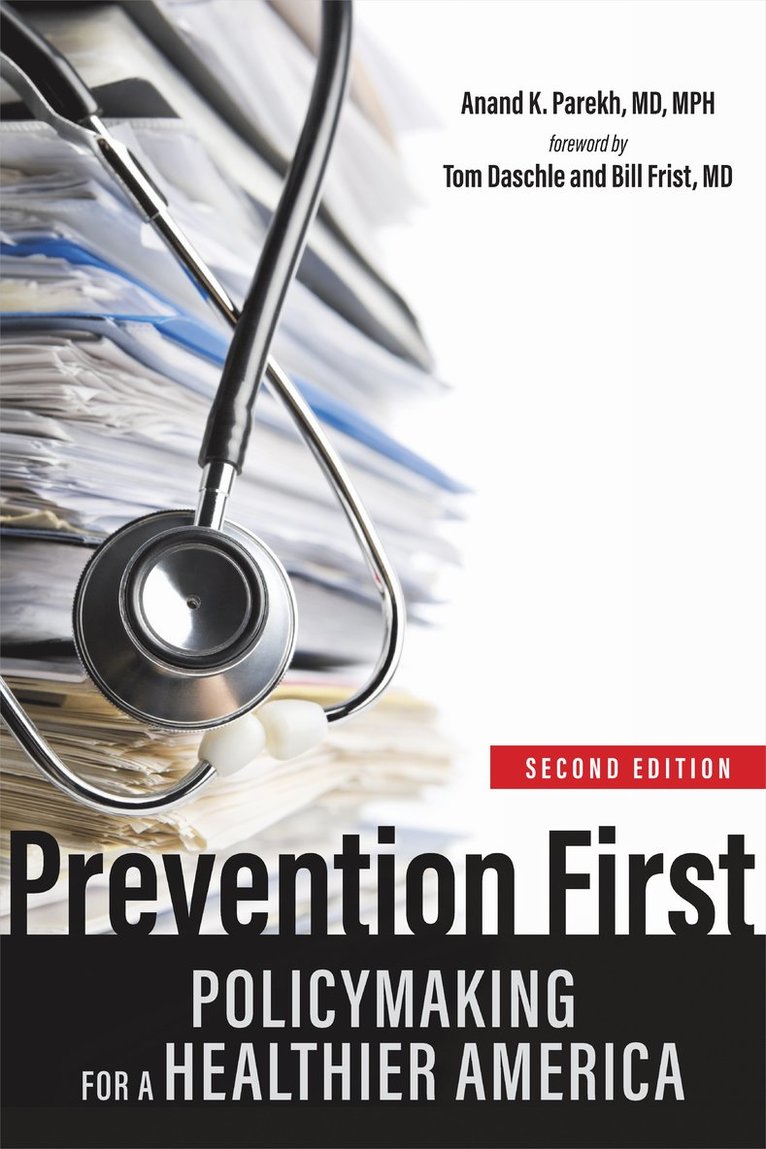 Anand K. Parekh, Anand K Parekh - Prevention First, Häftad
