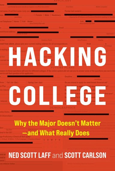 Ned Scott Laff, Scott Carlson - Hacking College, Inbunden