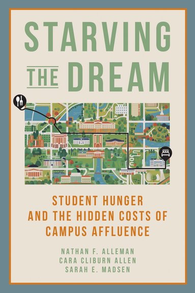 Nathan F. Alleman, Cara Cliburn Allen, Sarah Madsen - Starving the Dream, Inbunden