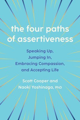 bokomslag The Four Paths of Assertiveness