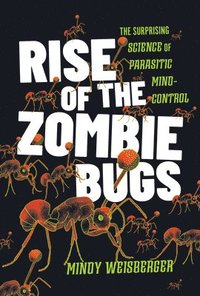 bokomslag Rise of the Zombie Bugs