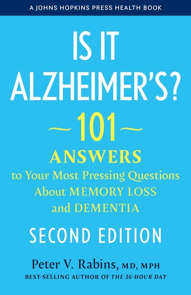 Peter V. Rabins - Is It Alzheimer's?, Inbunden