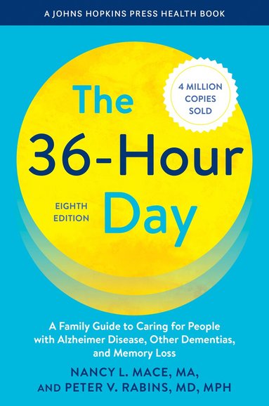 Nancy L. Mace, Peter V. Rabins - 36-Hour Day, Häftad