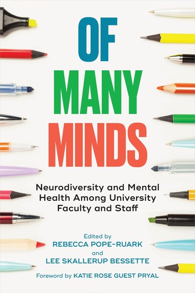 Rebecca Pope-Ruark, Lee Skallerup Bessette - Of Many Minds, Inbunden