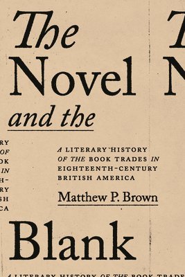bokomslag Novel and the Blank