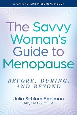 bokomslag Savvy Woman's Guide to Menopause