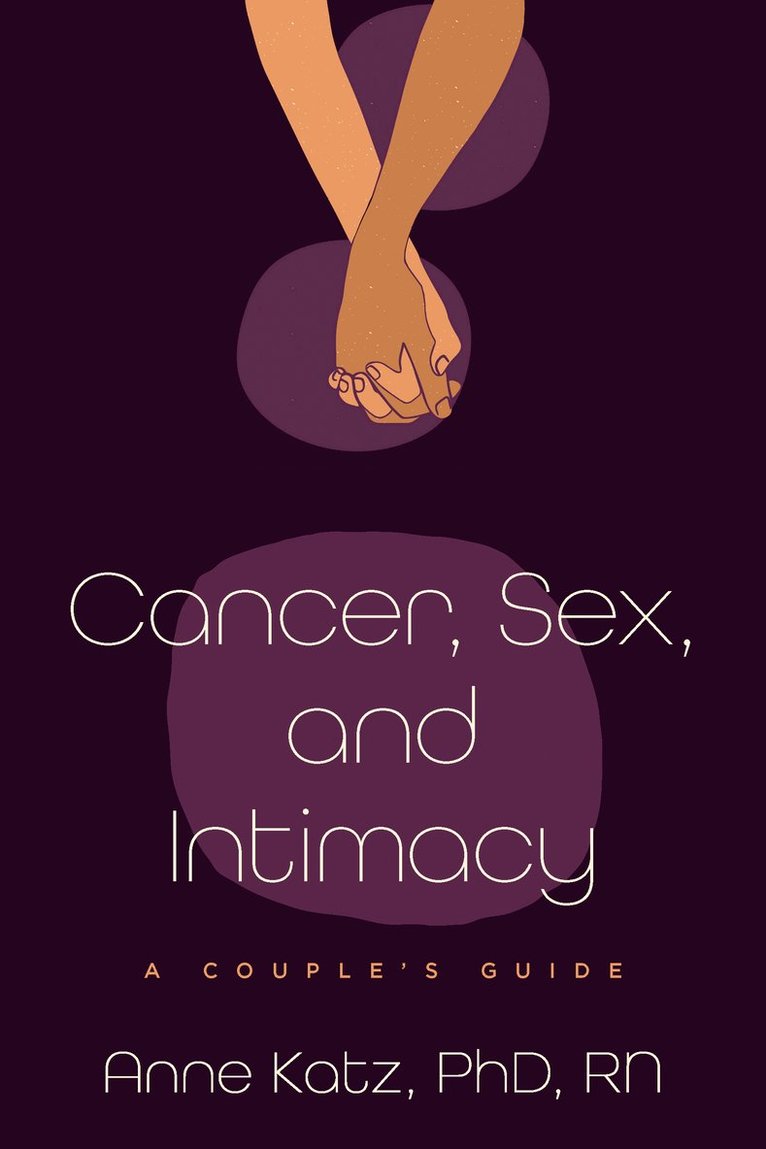 Cancer, Sex, and Intimacy