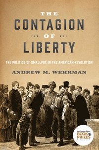 bokomslag Contagion of Liberty