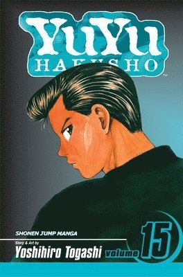 bokomslag YuYu Hakusho, Vol. 15: Volume 15