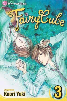 Kaori Yuki - Fairy Cube, Vol. 3: The Last Wing, Häftad. Tillgänglighet: Lägg i varukorg