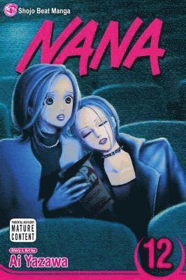 Ai Yazawa - Nana, Vol. 12, Häftad