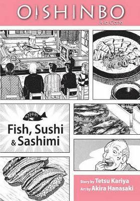 Oishinbo: Fish, Sushi and Sashimi, Vol. 4 1