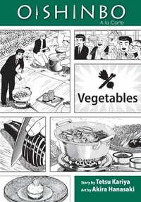 bokomslag Oishinbo: Vegetables, Vol. 5