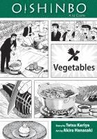 Tetsu Kariya - Oishinbo: Vegetables, Vol. 5: a la Carte, Häftad. Tillgänglighet: Tillfälligt slut