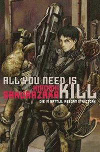 bokomslag All You Need Is Kill