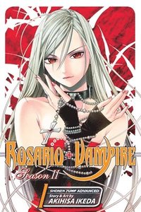 bokomslag Rosario+Vampire: Season II, Vol. 1